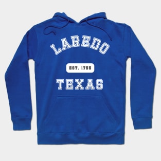 Laredo Texas Hoodie